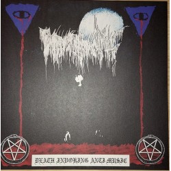 BURNING APPARITION OF THE MASTER – Death Invoking Anti Music, LP
