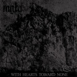 MGLA - With Hearts Toward None, LP