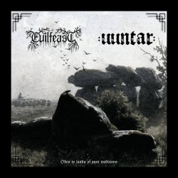 EVILFEAST & UUNTAR – Odes To Lands Of Past Traditions, LP [black]