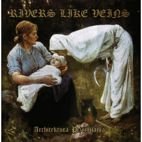 RIVERS LIKE VEINS – Architektura Przemijania, CD