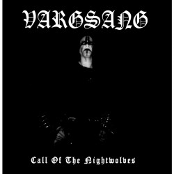 VARGSANG - Call of the Nightwolves, LP [black]