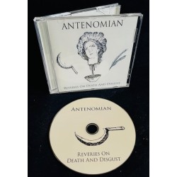 ANTENOMIAN - Reveries on Death and Disgust, CD