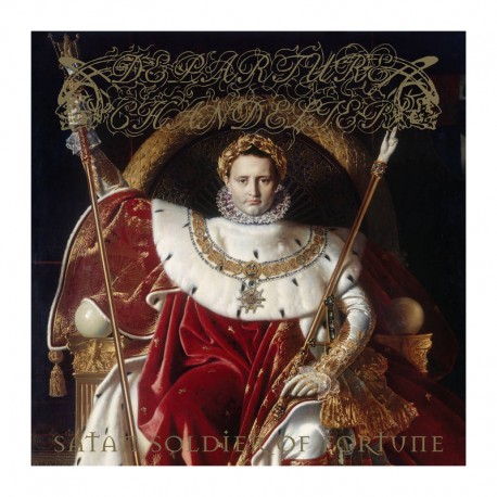 DEPARTURE CHANDELIER - Satan Soldier of Fortune, LP